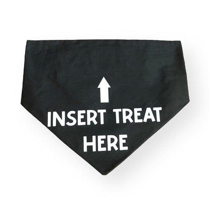 Insert Treat Here Scrunchie Bandana