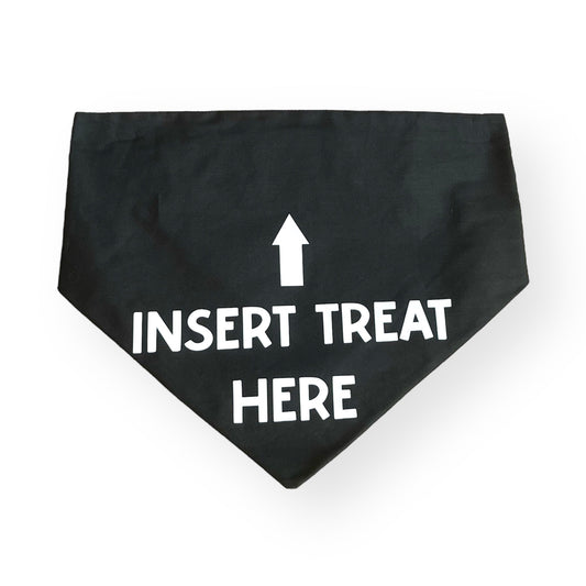 Insert Treat Here Scrunchie Bandana